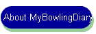 About MyBowlingDiary