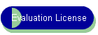 Evaluation License